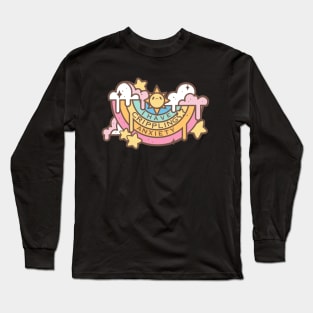 I Have Crippling Anxiety Long Sleeve T-Shirt